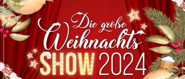 Event-Image for 'Die große Weihnachtsshow 2024'