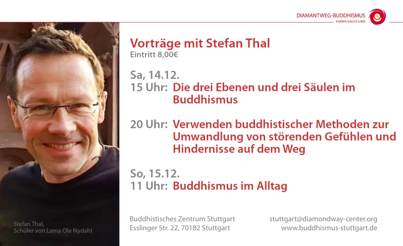 Vortrag "Buddhismus im Alltag" Buddhistisches Zentrum Stuttgart, Esslinger Straße 22, 70182 Stuttgart Billets