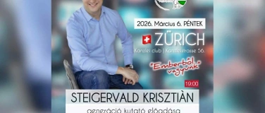 Event-Image for 'Steigervald Krisztián - Generációkutató előadása / ZÜRICH'