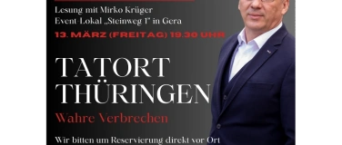 Event-Image for 'Tatort Th&uuml;ringen- Wahre Kriminalf&auml;lle'