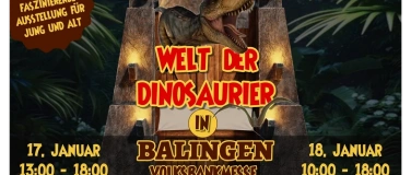 Event-Image for 'Welt der Dinosaurier - Balingen Volksbankmesse'