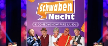 Event-Image for 'SchwabenNacht Stuttgart'