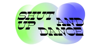 Organisateur de ‍️ SHUT UP AND DANCE! ‍️