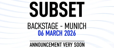 Event-Image for 'Subset @ Backstage, Munich'