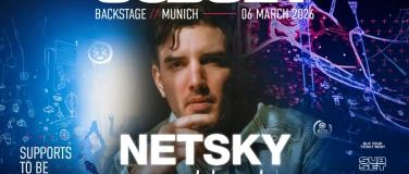 Event-Image for 'Subset w/ Netsky @ Backstage, M&uuml;nchen'