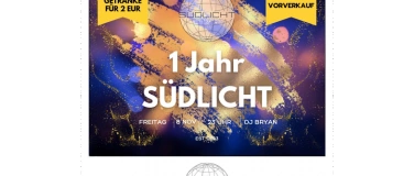 Event-Image for '1 Jahr Südlicht - Club Südlicht am 08.11.2024 mit DJ Bryan'