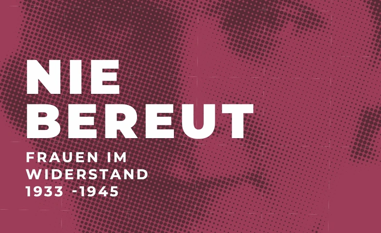 Event-Image for 'NIE BEREUT'