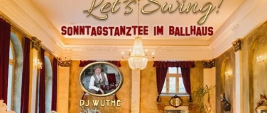 Event-Image for 'Lets Swing - Tanztee'