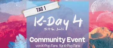 Event-Image for 'K-Day #4 - Summer Vibes - Tag 1'
