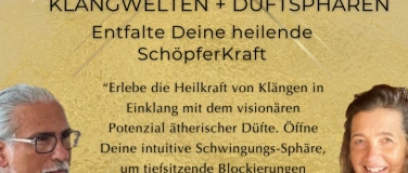 Event-Image for 'Live-Seminar KlangWelten & Duftsphären (auch online)'