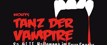 Event-Image for 'Tanz der Vampire - Halloween im Four Snacks'