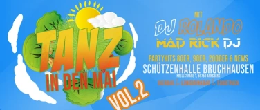 Event-Image for 'Tanz in den Mai Vol. 2 - Schützenhalle Bruchhausen mit DJ Ro'