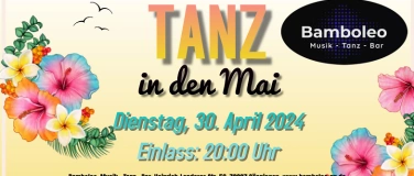Event-Image for 'Tanz in den Mai im Bamboleo, 73037 Göppingen'