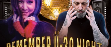 Event-Image for 'Ü-30 REMEMBER NIGHT'