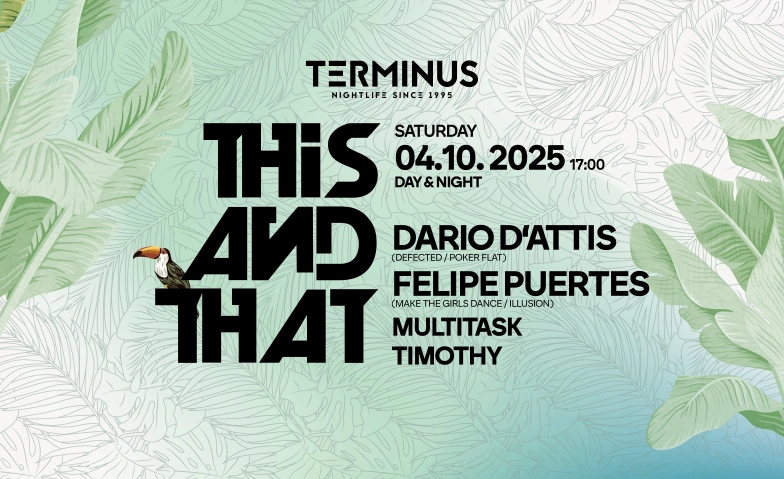 THIS AND THAT (Day- & Night-Dance) Terminus Club, Froburgstrasse 7, 4600 Olten Billets