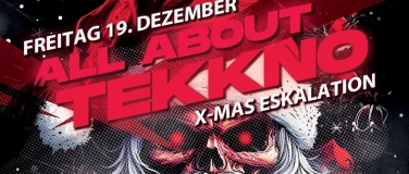Event-Image for 'All About Tekkno X-Mas Eskalation'