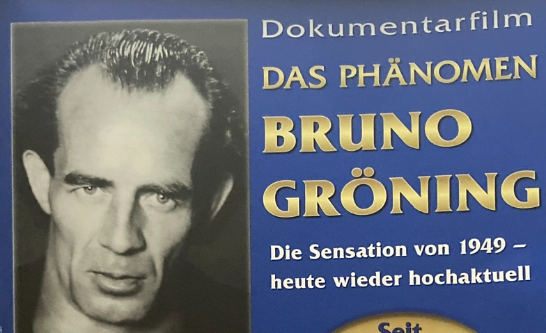 Event-Image for 'Film: "Das Phänomen Bruno Gröning"  (Dokumentarfilm)'
