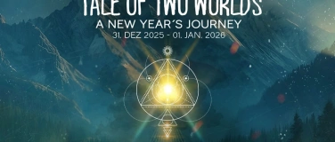 Event-Image for 'TALE OF TWO WORLDS - A New Year's Journey'