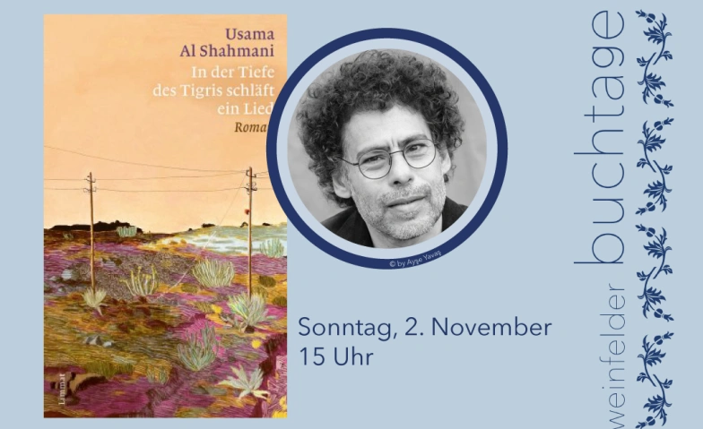 In der Tiefe des Tigris schl&auml;ft ein Lied - Usama Al Shahmani Tickets