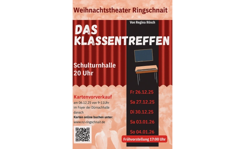 Weihnachtstheater Ringschnait - Das Klassentreffen Schulturnhalle Ringschnait, Schulweg 16, 88400 Biberach an der Ri&szlig; Tickets