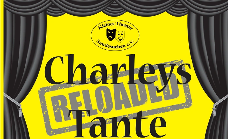 Kleines Theater Sandesneben - Charleys Tante - 2025 Tickets