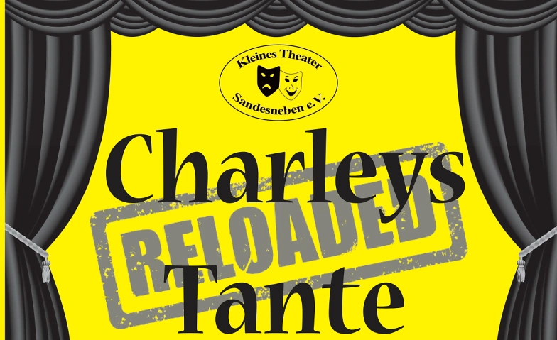 Kleines Theater Sandesneben - Charleys Tante - 2025 Billets