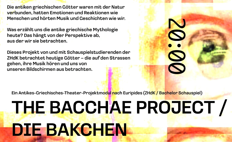 THE BACCHAE PROJECT / DIE BAKCHEN Billets