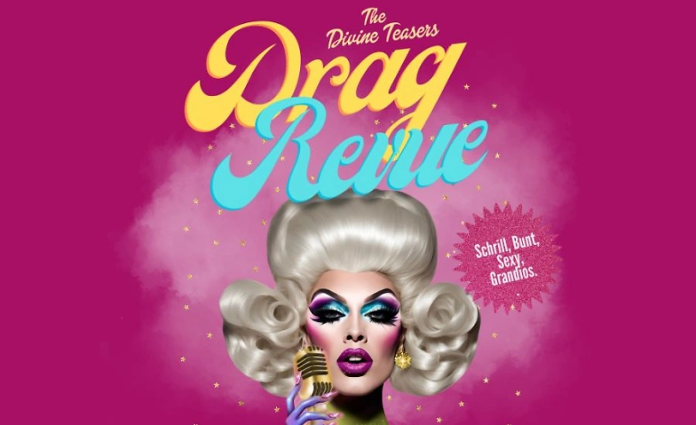 Event-Image for 'The Divine Teasers DRAG REVUE'