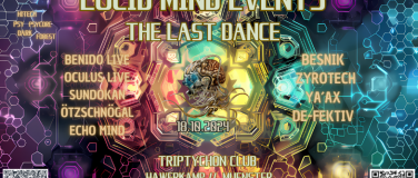 Event-Image for 'Lucid Mind Events - The Last Dance'