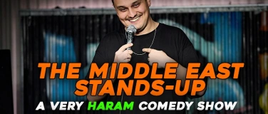 Event-Image for 'The Middle East Stands-Up : A Very Haram Comedy Show'