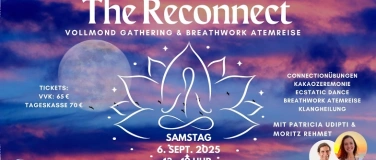 Event-Image for 'The Reconnect - Vollmond Gathering & Breathwork Atemreise'