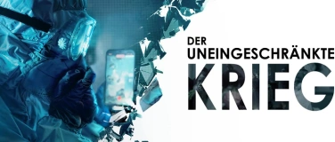 Event-Image for 'The Unrestricted War - Inspiriert von wahren Ereignissen'