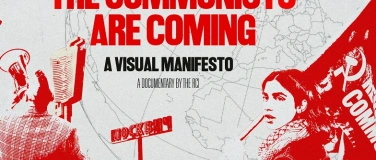 Event-Image for 'FILMPREMIERE: 'The Communists Are Coming' (E/d)'