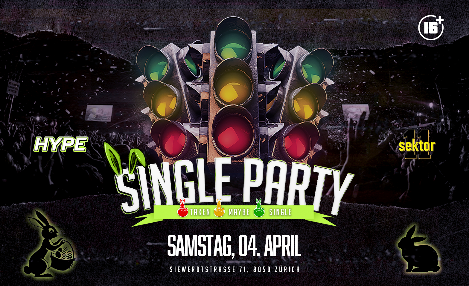 SINGLE PARTY EASTER EDITION SEKTOR11, Z&Uuml;RICH (&Uuml;16+16) Sektor 11, Z&uuml;rich Tickets