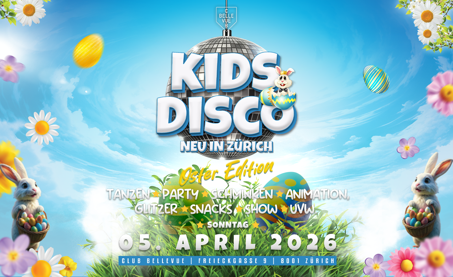 KIDS PARTY - @ CLUB BELLEVUE - OSTER EDITION Club Bellevue, Z&uuml;rich Tickets