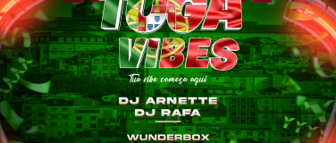 Event-Image for 'TUGA VIBES - @ WUNDERBOX, ZÜRICH'