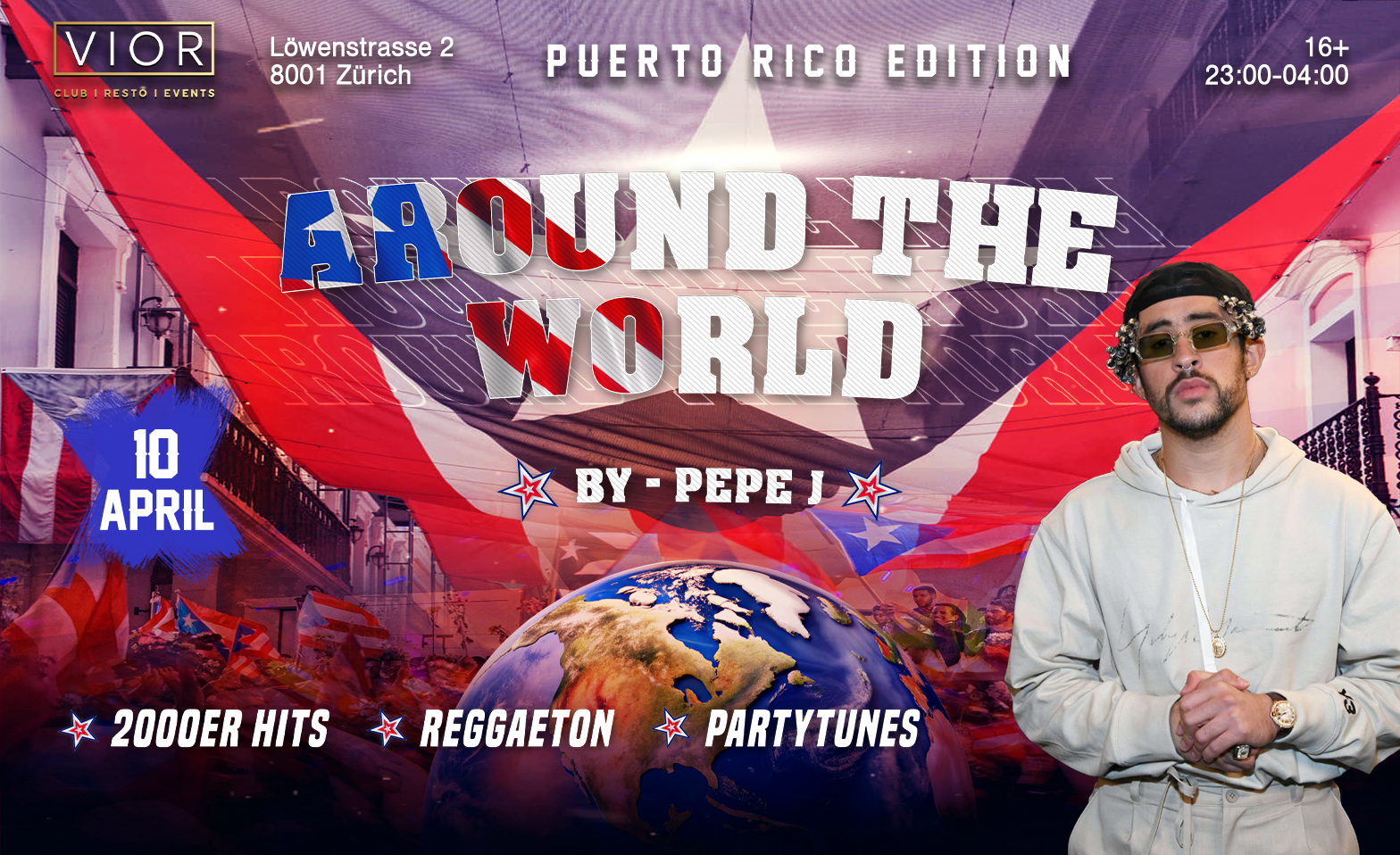 AROUND THE WORLD - PUERTO RICO EDITION @ VIOR (+16) VIOR CLUB | RESTO | EVENTS, Z&uuml;rich Tickets
