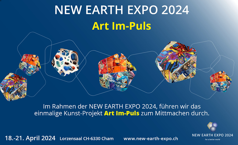 NEW EARTH EXPO -Art Im-Puls Leinwand Bestellung ${singleEventLocation} Tickets