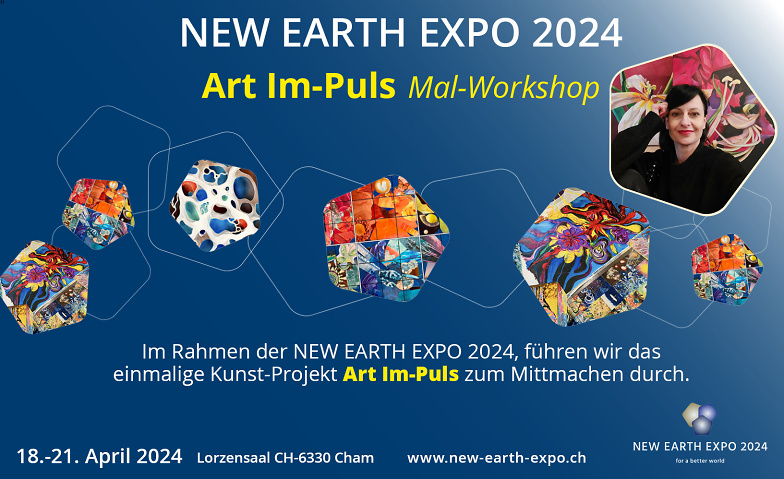 NEW EARTH EXPO -Art Im-Puls Malkurs mit Shirin ${singleEventLocation} Tickets
