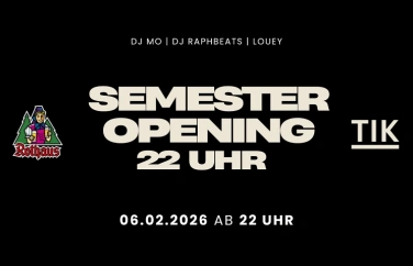 Event-Image for 'SEMESTER OPENING-PARTY im TIK'