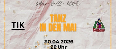 Event-Image for 'TANZ IN DEN MAI-PARTY im TIK'