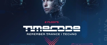 Event-Image for 'TimeCode - Trance   Remember Trance   Techno'