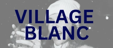 Event-Image for 'VILLAGE BLANC'