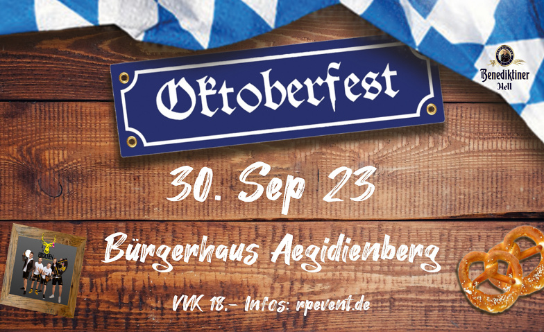 Oktoberfest Aegidienberg Bürgerhaus Aegidienberg, Aegidiusplatz 10, 53604 Bad Honnef Tickets