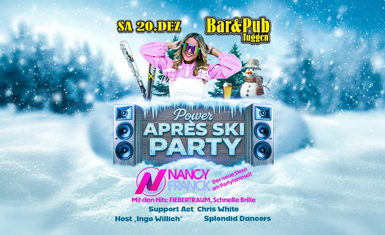 Bar&Pub - Power Après-Ski Party mit Nancy Franck Tickets