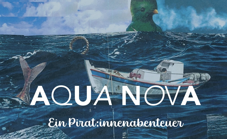 Aqua Nova - ein Pirat:innenabendteuer Billets