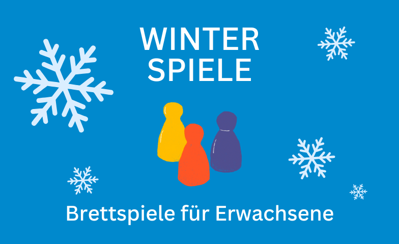 Winterspiele &ndash; Brettspiele f&uuml;r Erwachsene ${singleEventLocation} Tickets