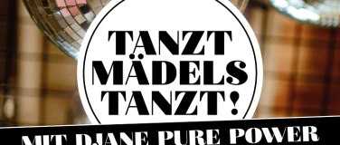 Event-Image for 'TANZT MÄDELS TANZT!'