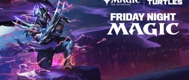 Event-Image for 'Magic: FNM Booster Draft - Turtles englisch'