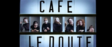Event-Image for '"Caf&eacute; Le Doute" Dance Film Comedy VIP Premiere Showing'